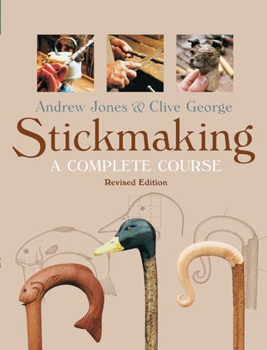 9781861085221: Stickmaking: A Complete Course, Revised Edition