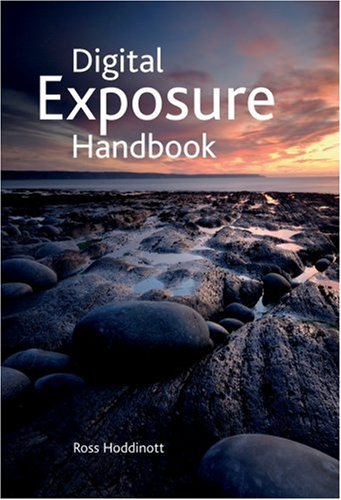Beispielbild fr Digital Exposure Handbook zum Verkauf von SecondSale