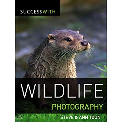 Beispielbild fr Success With Wildlife Photography zum Verkauf von Blackwell's