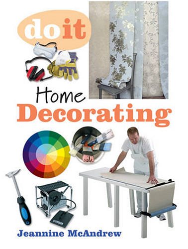 Stock image for Do It : Home Decorating for sale by Better World Books