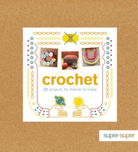 Beispielbild fr Crochet : 20 Projects for Friends to Make zum Verkauf von Better World Books