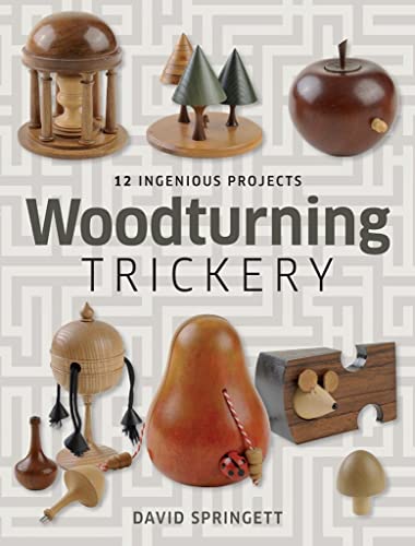 Stock image for Woodturning Trickery: 12 Ingenious Projects for sale by AwesomeBooks