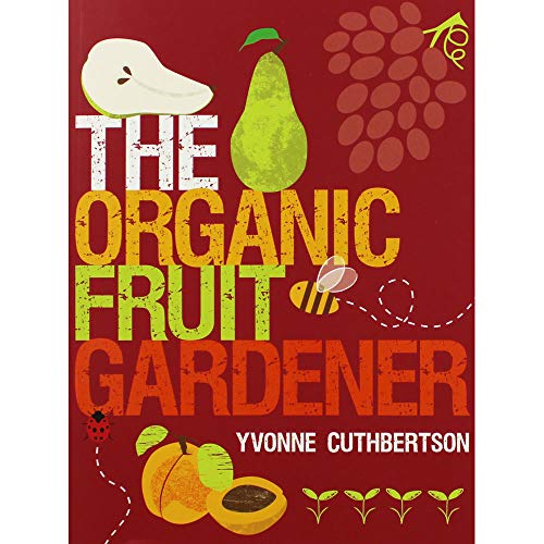 9781861088215: The Organic Fruit Gardener