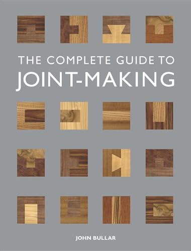 Imagen de archivo de The Complete Guide to Joint-Making a la venta por SecondSale