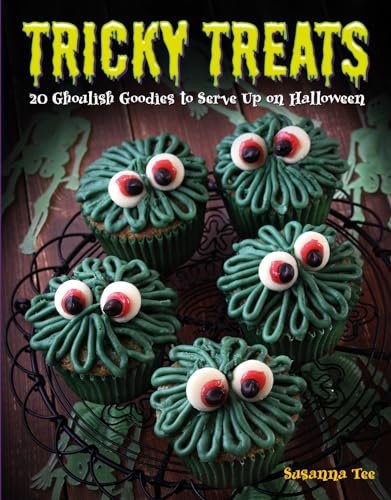 Stock image for Tricky Treats : 20 Ghoulish Goodies to Serve up on Halloween for sale by Better World Books: West