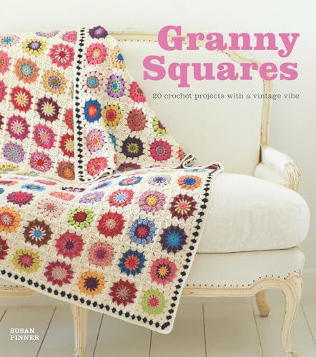 Beispielbild fr Granny Squares: 20 Crochet Projects With a Vintage Vibe zum Verkauf von Goodwill Books