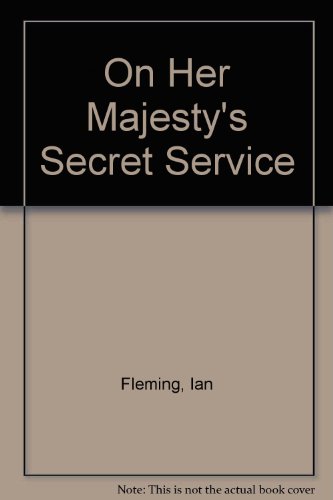 On Her Majesty's Secret Service (9781861170194) by Fleming, Ian