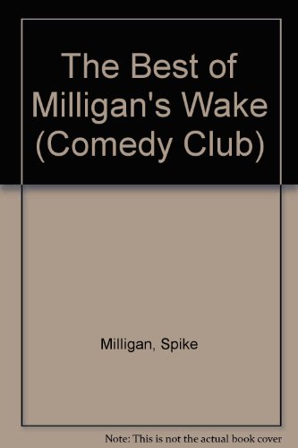 The Best of Milligan's Wake (9781861171085) by Milligan, Spike
