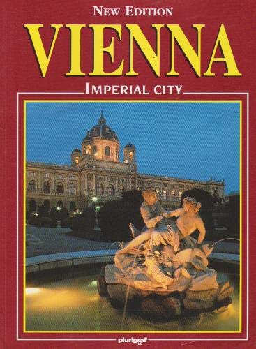 Beispielbild fr Vienna: Imperial City zum Verkauf von Buchpark