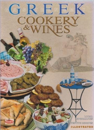 Stock image for Greek Cookery & Wines for sale by Hay-on-Wye Booksellers