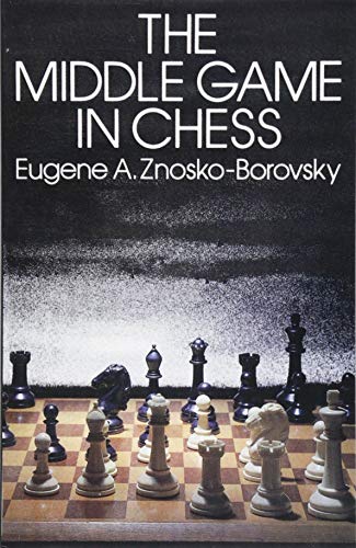 9781861185426: The Middle Game in Chess