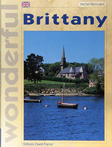 Stock image for Wonderful Brittany for sale by GF Books, Inc.