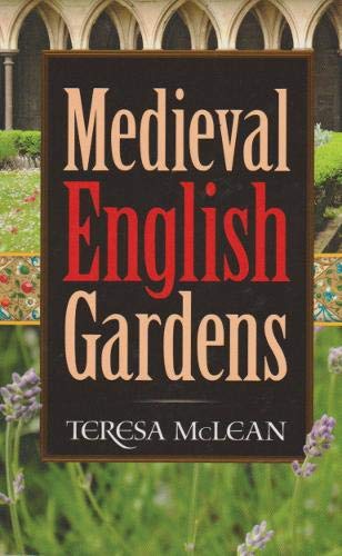 9781861185945: Medieval English Gardens