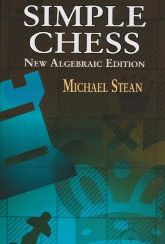 9781861185990: Simple Chess: New Algebraic Edition