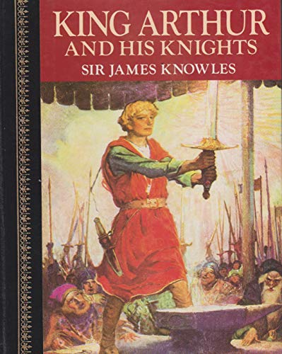 9781861187048: King Arthur and his Knights