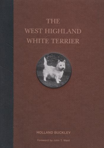 Stock image for The West Highland White Terrier for sale by Pearlydewdrops