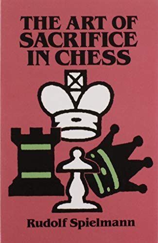 9781861187314: The Art of Sacrifice in Chess