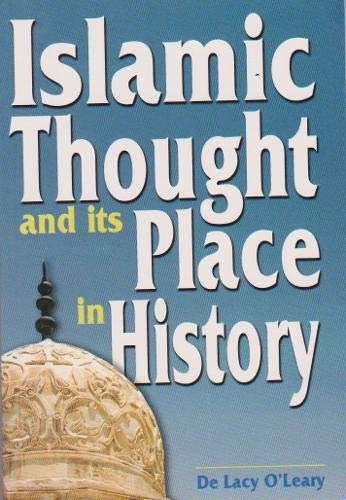 Imagen de archivo de Islamic Thought and its Place in History a la venta por Southern Maryland Books