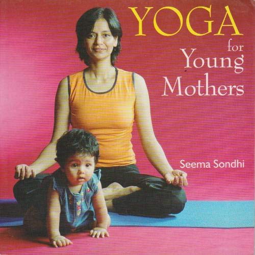 Beispielbild fr Yoga for Young Mothers zum Verkauf von Buchpark