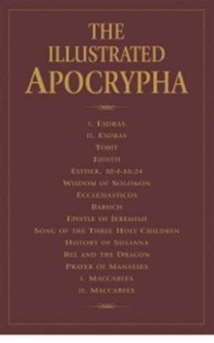 Stock image for Illustrated Apocrypha: KJV for sale by WorldofBooks