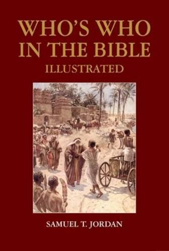 Beispielbild fr Who's Who in the Bible Illustrated zum Verkauf von WorldofBooks