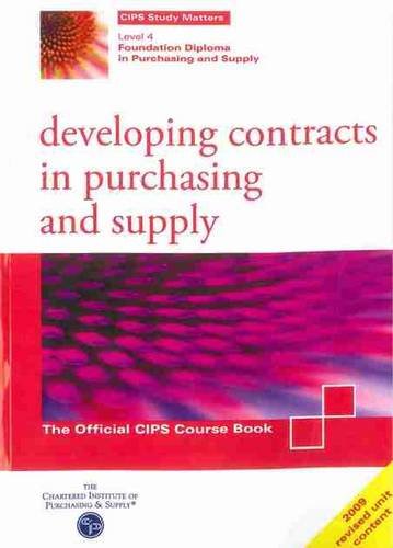 Beispielbild fr Developing Contracts in Purchasing and Supply zum Verkauf von WorldofBooks