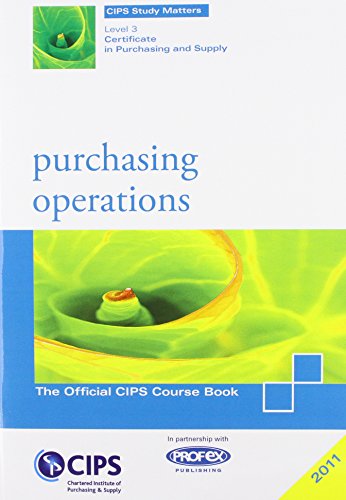 Stock image for CIPS Profex Study Pack Level 3 Purchasing Operations for sale by Goldstone Books