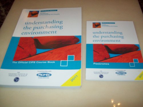 Stock image for CIPS Profex Study Pack Level 3 Understanding Purchasing Environment for sale by Goldstone Books