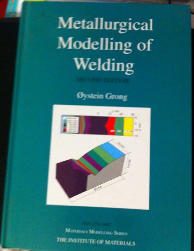 9781861250360: Metallurgical Modelling of Welding (Materials Modelling Series)