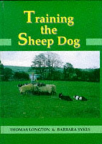 Stock image for Training the Sheep Dog for sale by ThriftBooks-Dallas