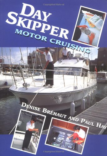 9781861260383: Day Skipper Motor Cruising