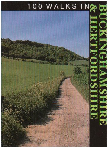 Stock image for 100 Walks in Buckinghamshire and Hertfordshire for sale by WorldofBooks