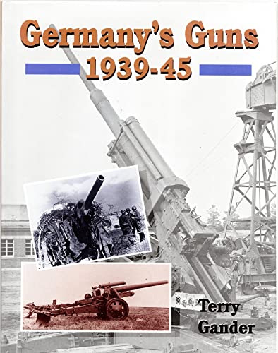 Germany's Guns, 1939-1945