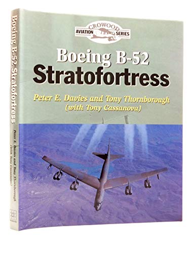 Stock image for Boeing B-52 Stratofortress (Crowood Aviation) for sale by Crestview Books