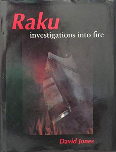 9781861261397: Raku: Investigations into Fire