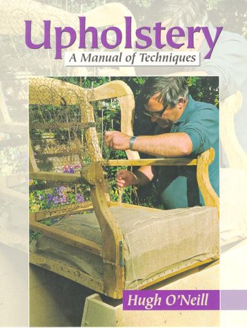 Stock image for Upholstery: A Manual of Techniques for sale by Books of the Smoky Mountains