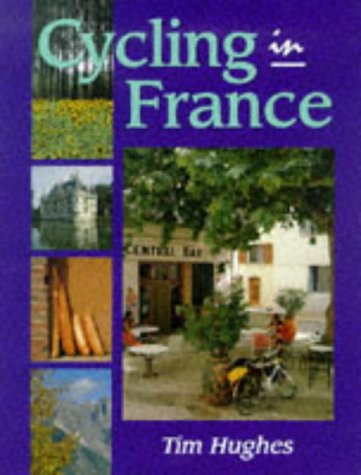 Stock image for Cycling in France for sale by Hippo Books