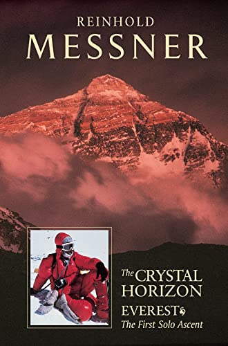 Stock image for The Crystal Horizon : Everest - The First Solo Ascent for sale by Brook Bookstore