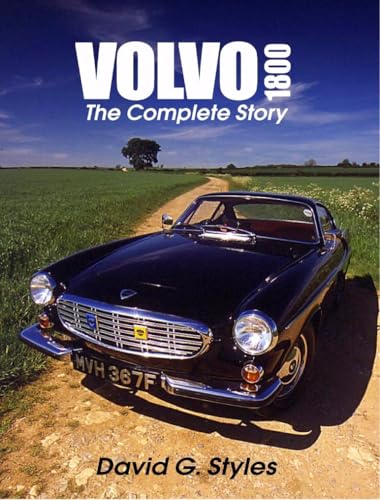 Stock image for Volvo 1800 : The Complete Story for sale by Goodwill