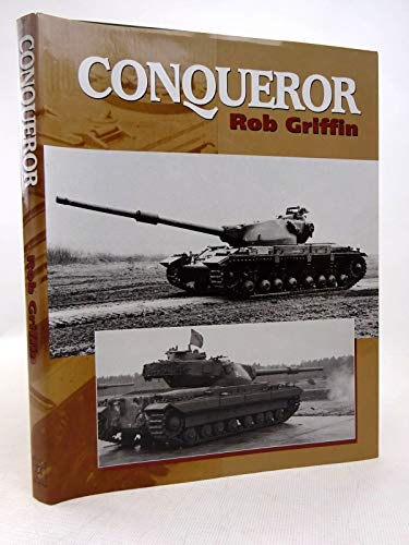 Imagen de archivo de Conqueror (Crowood Armour) a la venta por WorldofBooks