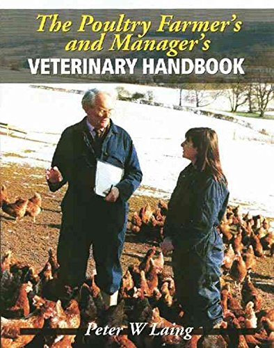 The Poultry Farmer's and Manager's Handbook