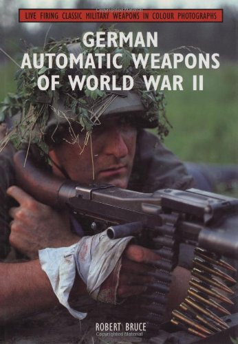 Imagen de archivo de German Automatic Weapons of World War II a la venta por ThriftBooks-Dallas