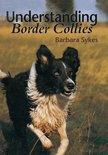 Stock image for Understanding Border Collies for sale by SecondSale