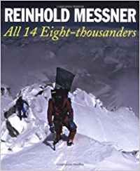 9781861262943: All 14 Eight Thousanders [Revised Edition]
