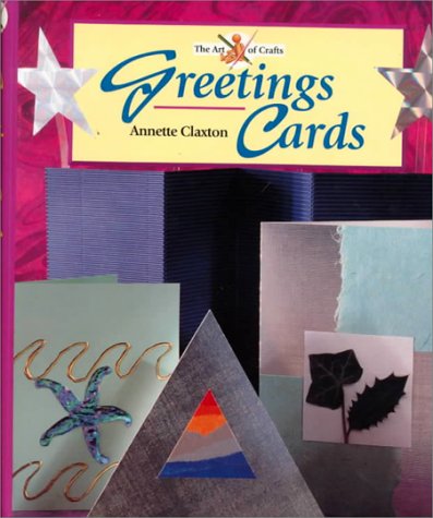 Stock image for Greetings Cards (Art of Crafts) for sale by Reuseabook