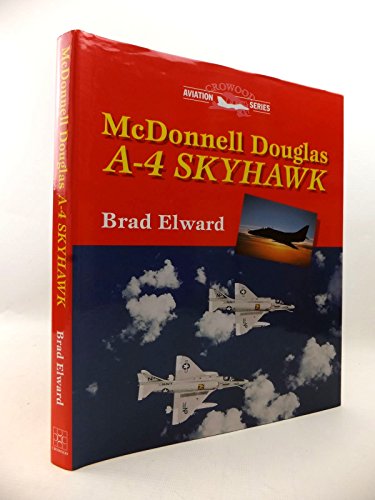 Beispielbild fr Mcdonnell Douglas A-4 Skyhawk zum Verkauf von HPB-Red