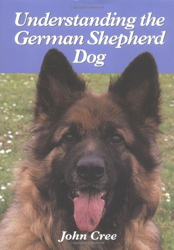 Stock image for Understanding the German Shepherd Dog for sale by WorldofBooks