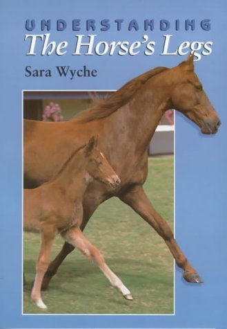 Beispielbild fr Understanding the Horse's Legs zum Verkauf von WorldofBooks