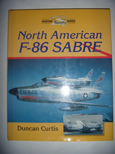 North American F-86 Sabre (Crowood Aviation Series)