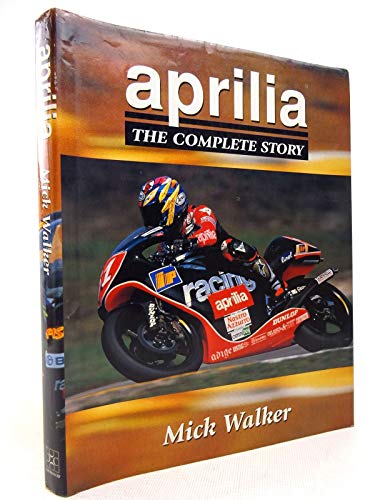 Aprilia the Complete Story